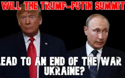 COI #827: Will the Trump-Putin Summit Lead to an End of the War in Ukraine?