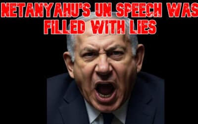 COI #841: Netanyahu’s UN Speech Was Filled with Lies