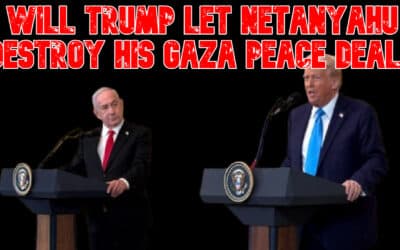COI #843: Will Trump Let Netanyahu Destroy His Gaza Peace Deal?