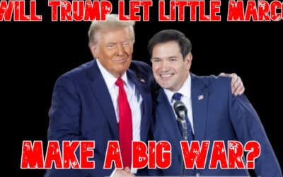 COI #847: Will Trump Let Little Marco Make a Big War?