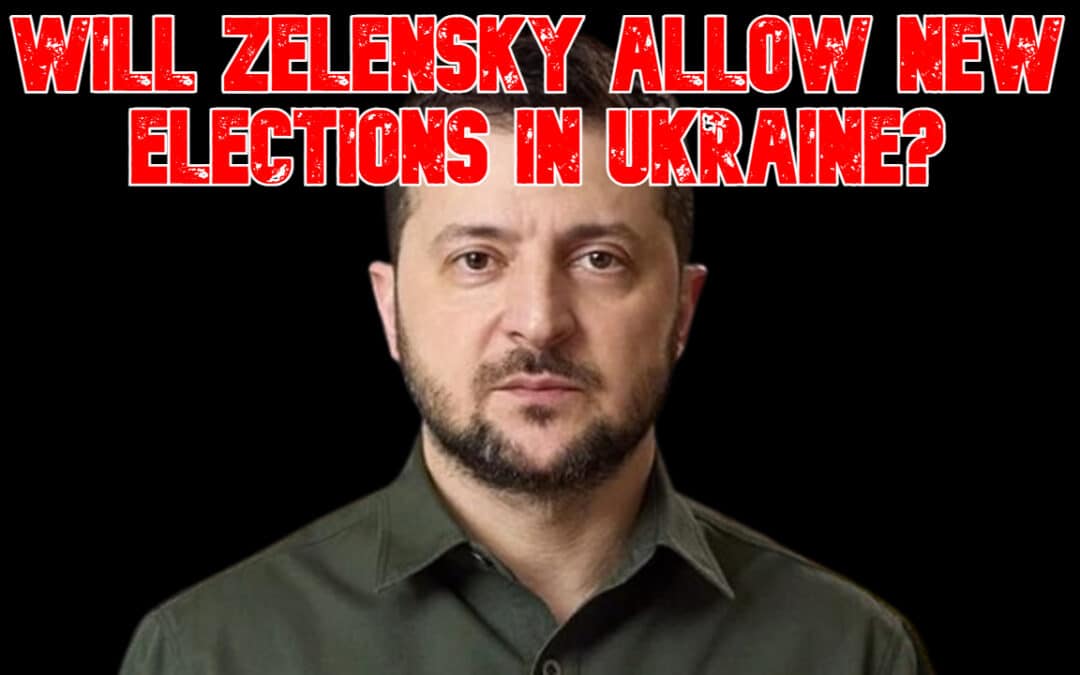 COI #859: Will Zelensky Allow New Elections in Ukraine?