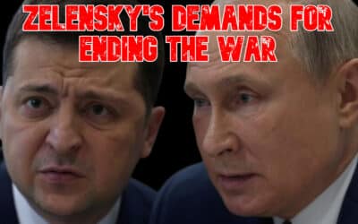 Zelensky’s Demands for Ending the War: COI #860