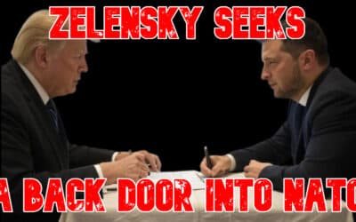 COI #862: Zelensky Seeks a Back Door Into NATO