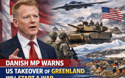 Danish MP Warns US Takeover of Greenland Will Start a War
