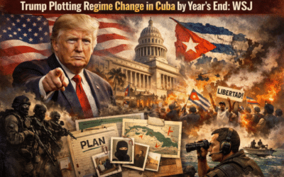 Trump Plotting Regime Change in Cuba by Year’s End: WSJ