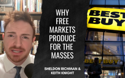 How Workers Benefit From Free Markets. Sheldon Richman & Keith Knight