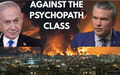 Against the Psychopath Class: What It Means to Be ‘America First’