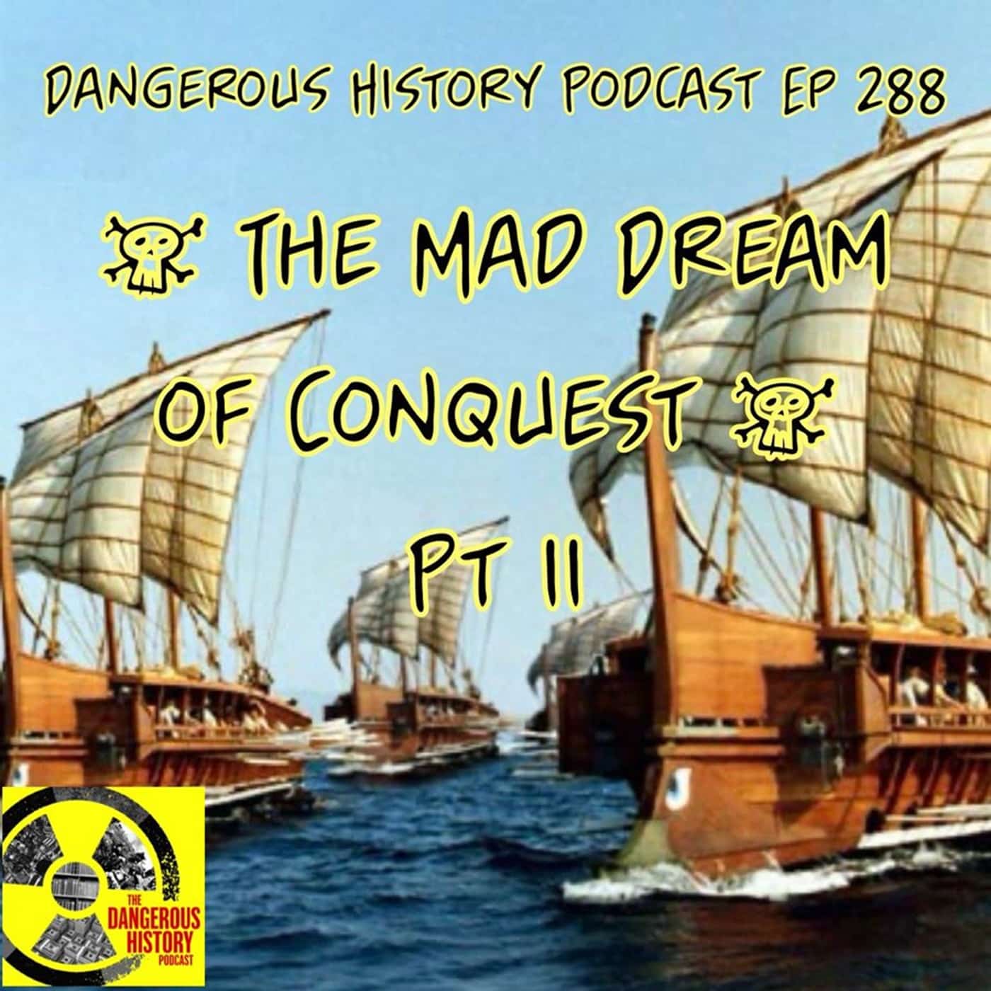 mad dream of conquest pt ii art mad dream of conquest pt ii art