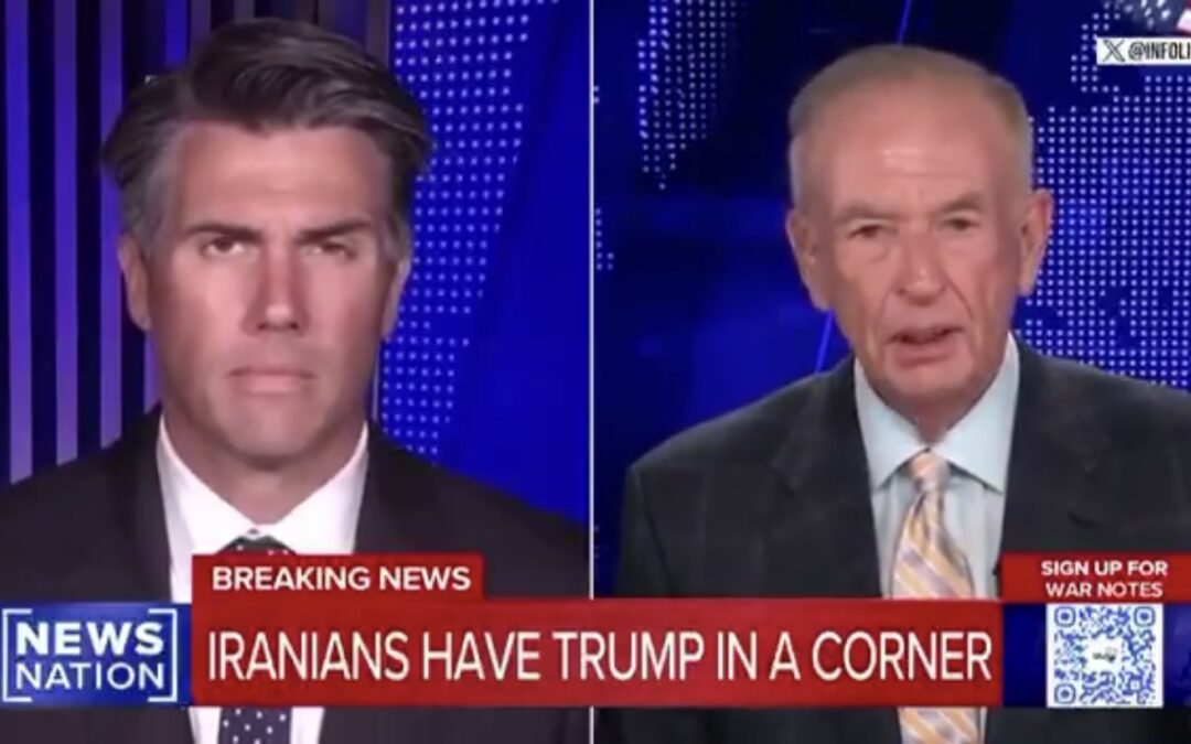 Really, O’Reilly? Bill Demands War Crimes In Iran