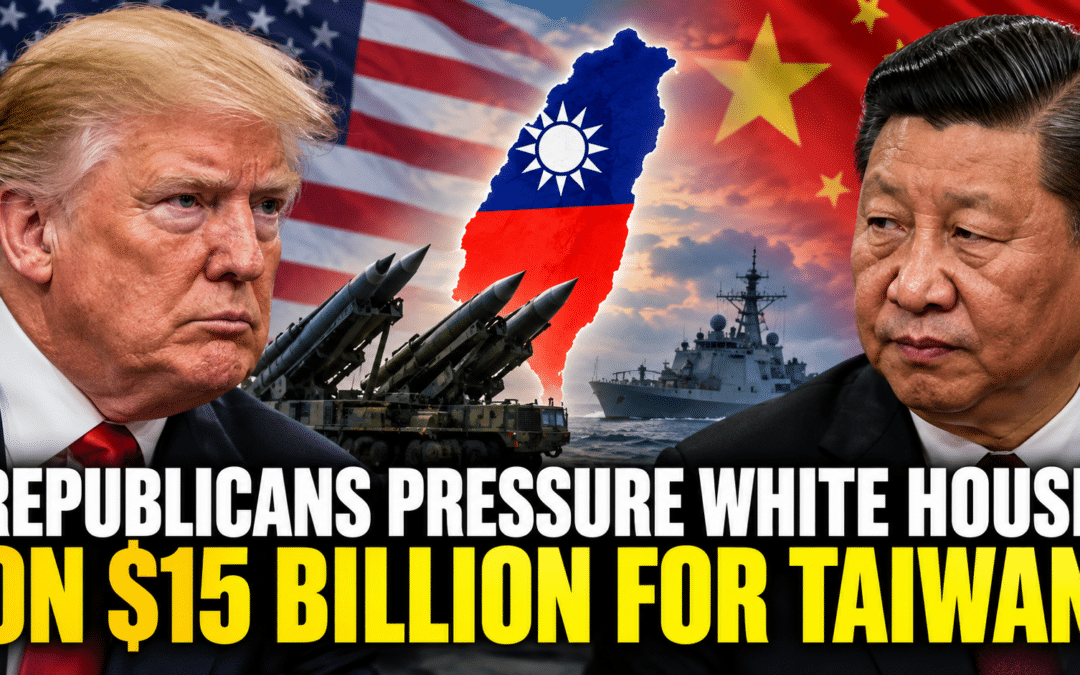 Republicans Pressure White House to Release $15 Billion in Arms and Military Aid to Taiwan