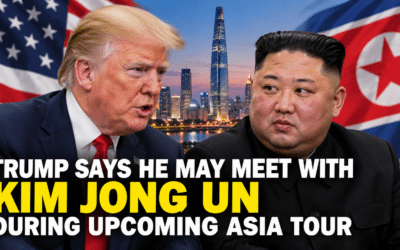 Trump Says He May Meet with Kim Jong Un During Upcoming Asia Tour